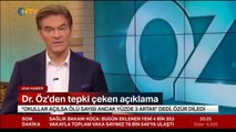 Dr. Mehmet Öz'den tepki çeken koronavirüs açıklaması!