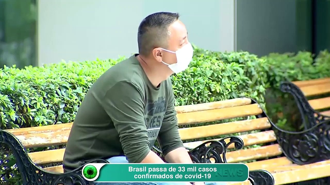 Brasil passa de 33 mil casos confirmados de covid-19