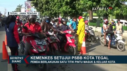 Banyak Pemudik Jadi Alasan Kota Tegal Berlakukan PSBB