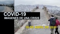 COVID-19 Imágenes de una crisis en el mundo. 18 de Abril