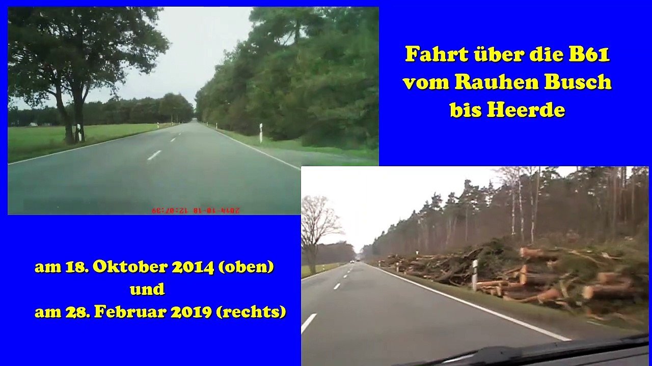 28. Febuar 2019: Doppelfahrt B 61 Rauher Busch zwischen 31600 Uchte und 27245 Kirchdorf - Heerde