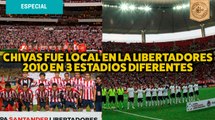 Chivas fue local en la Libertadores 2010 en 3 estadios diferentes