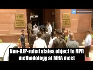 Non-BJP-ruled states object to NPR methodology at MHA meet