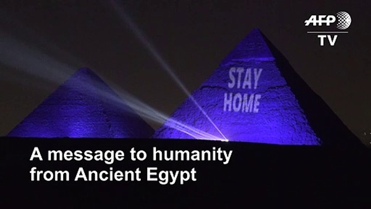 Coronavirus: Egypt lights up the Great Pyramids with 'Stay Home' message