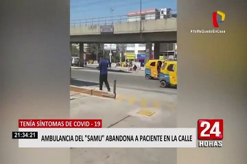Familiares denuncian que ambulancia del SAMU abandonó a uno de sus miembros en la calle