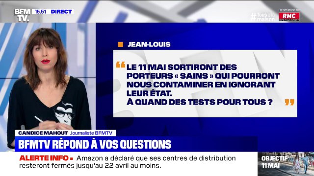 Le 11 mai sortiront des porteurs sains qui pourront nous contaminer, à quand des tests pour tous ? BFMTV répond à vos questions