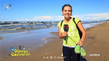 DÜNYAYI GEZİYORUM - LETONYA - 27 AĞUSTOS 2016