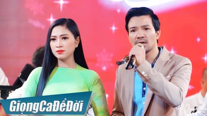 Nếu Chúng Mình Cách Trở - Hoàng Kim Yến v? Bùi Kiên  GIỌNG CA ĐỂ ĐỜI