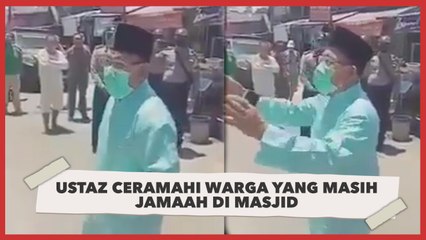 Ustaz Turun ke Jalan Ceramahi Warga yang Masih Jamaah di Masjid