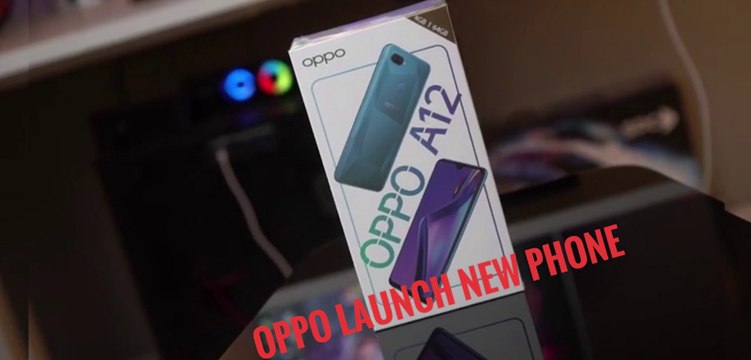oppo launch new phone in 2020 / oppo a12 unboxing in hindi / oppo launch new phone / oppo launch new phone under 10000 / oppo a12 indian price in hindi / oppo new phone launch in india / oppo new phone launch in india 2020