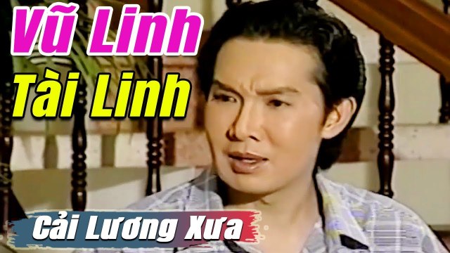 Cải Lương Xưa : Vũ Linh Tài Linh Thoại Mỹ Diệp Lang cải lương xã hội tuồng hay Để Đời