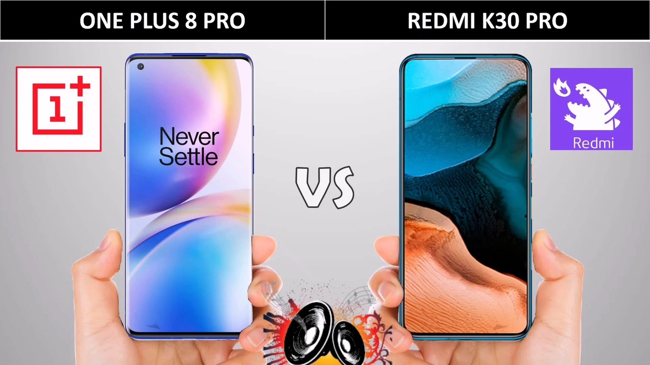 Oneplus 8pro Vs RedMi K30pro