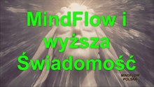 MindFlow i wyższa Świadomość