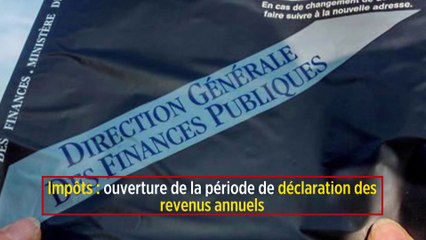 Impôts : ouverture de la période de déclaration des revenus annuels