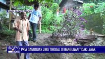 Miris! Pria Gangguan Jawa Tinggal di Tempat Tak Layak Mirip Kandang