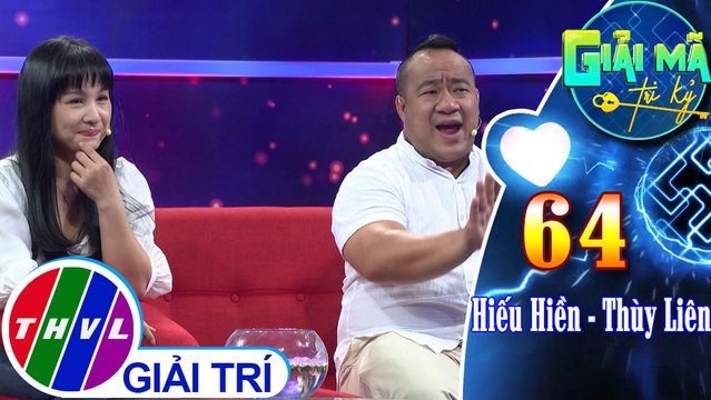 “Kẻ tám lạng - Người nửa cân”, bất ngờ trước những trò đùa tinh nghịch của Hiếu Hiền - Thùy Liên | Giải mã tri kỷ - Tập 64