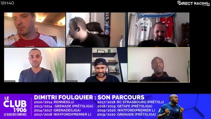 Le Club 1906 avec Dimitri Foulquier