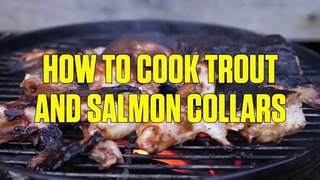 How to Grill Salmon and Trout Collars