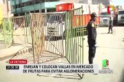 La Victoria: colocan rejas en Mercado de Frutas para mantener el orden ante estado de emergencia