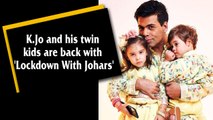 K.Jo and his twin kids are back with 'Lockdown With Johars'