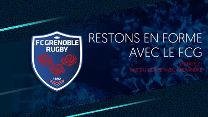 Seance 2 - Bas du Corps avec Alexandre