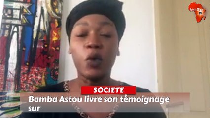 Bamba Astou livre son témoignage sur les violences conjugales (2e partie)