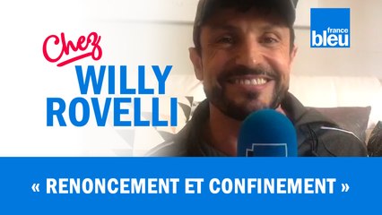 HUMOUR | Renoncement et confinement - Willy Rovelli met les points sur les i