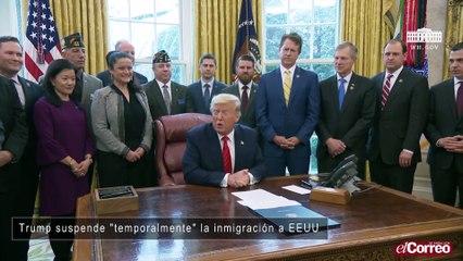Trump suspende "temporalmente" la inmigración a EEUU