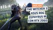 Asus ROG Zephyrus M - The Witcher 3