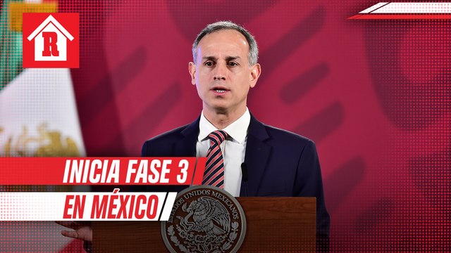 López-Gatell anunció fase 3 de coronavirus