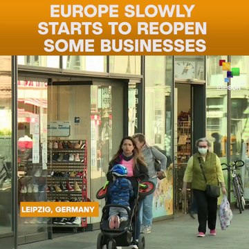 Europe Slowly Starts To Reopen Some Businesses
