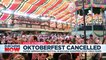Oktoberfest cancelled: Risk 'simply too great' to go ahead with world's biggest beer festival