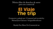 El viaje / The trip - Música libre de derechos de autor - Royalty free music