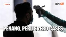 Penang, Perlis score seven-day streak of zero new Covid-19 cases