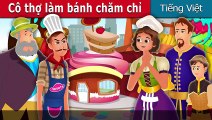 Cô thợ làm bánh chăm chỉ  - The Hardworking Confectioner   Chuyen co tich   Truyện cổ tích việt nam