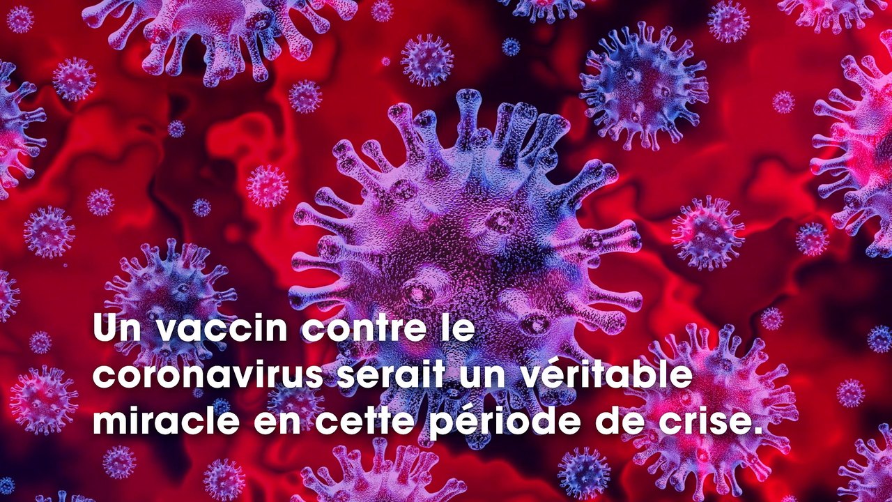 Coronavirus  un vaccin bientôt disponible
