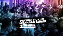 Larang Mudik, Kemenhub Siapkan Payung Hukum