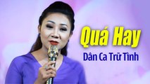 Dáng Đứng Bến Tre - Nhạc Trữ Tình Hải Ngoại Chọn Lọc DỄ NGHE DỄ NGỦ