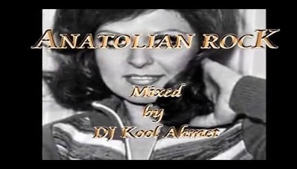 DJ King Kool Ahmet - Anatolian Rock (((+65))) Mix