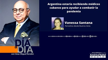 Argentina estaría recibiendo médicos cubanos en el marco de la pandemia