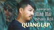 Mình Mất Nhau Rồi Nghe Xót Xa - Album Nhạc Vàng Đặc Biệt - Nhạc Vàng Buồn Thất Tình QUANG LẬP