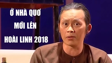 Hài Kịch Mới Nhất "Ở Nhà Quơ Mới Lên"  Hài Hoài Linh Hay Nhất