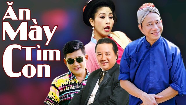 Hài Kịch Hay: Ăn Mày Tìm Con Kiều Oanh, Tấn Beo, Bảo Quốc, Bảo Chung