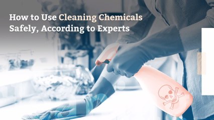 Скачать видео: How to Use Cleaning Chemicals Safely, According to Experts