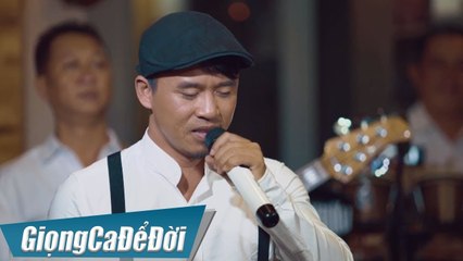 Đời Tôi Chỉ Yêu Một Người - Quang Sơn  GIỌNG CA ĐỂ ĐỜI