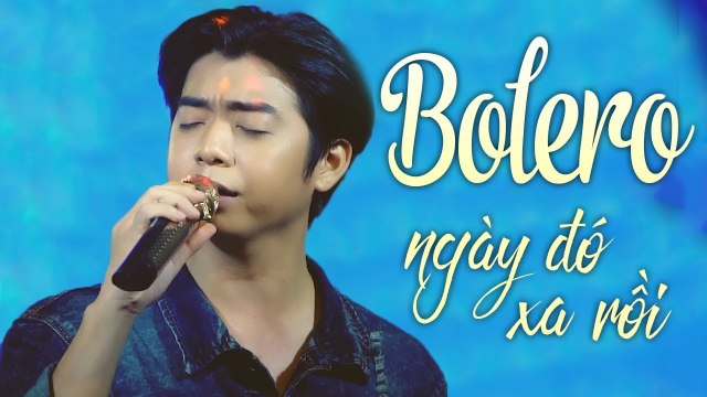 Mười Năm Tình Cũ - Bolero Giọng Ca Triển Vọng - Nhạc Vàng Bolero Buồn về tình yêu dang dở