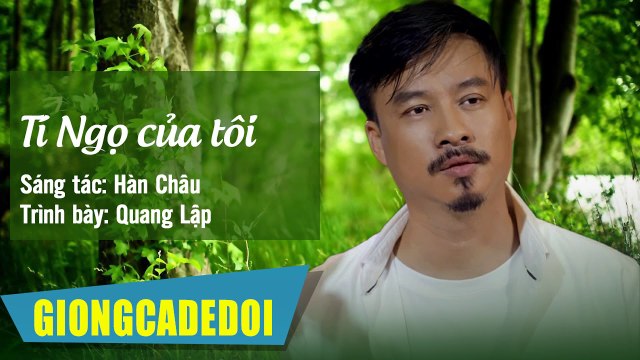 Tí Ngọ Của Tôi - Quang Lập Nhạc Lính Hải Ngoại