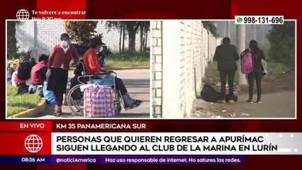 Primera Edición: Personas que quieren regresar a Apurímac siguen llegando al Club de la Marina Lurín