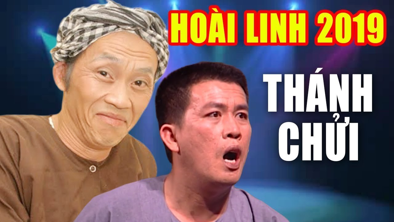 Hài Hoài Linh 2019  THÁNH CHỬI  Hài Kịch Hoài Linh, Nhật Cường Mới Nhất - Cười Tí Xỉu