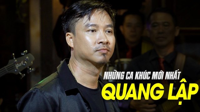 Album Chọn Mặt Gửi Vàng QUANG LẬP - Nhạc Bolero Trữ Tình Hải Ngoại Mới Hay Nhất